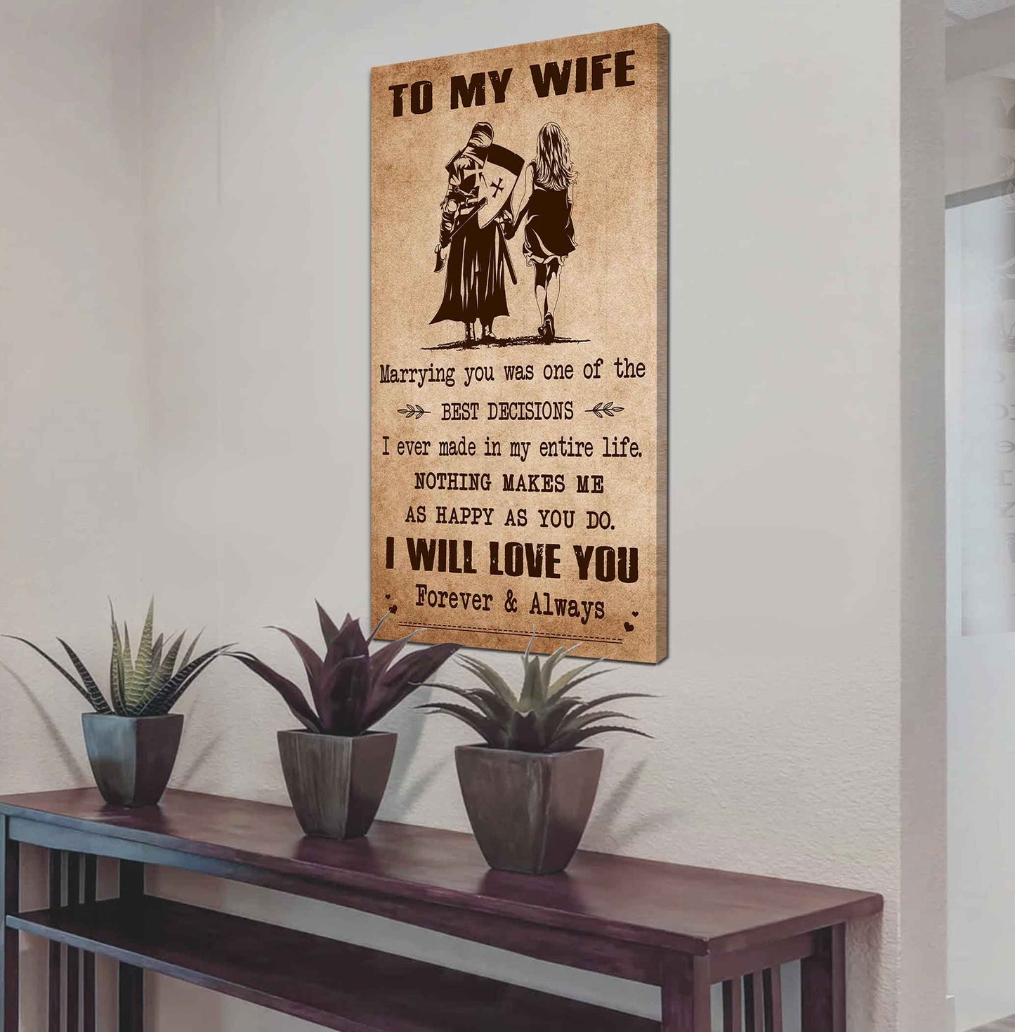 Poster Canvas To My Wife Marrying You Was One Of The Best Decisions - I Will Love You Forever And Always Gift For Your Wife