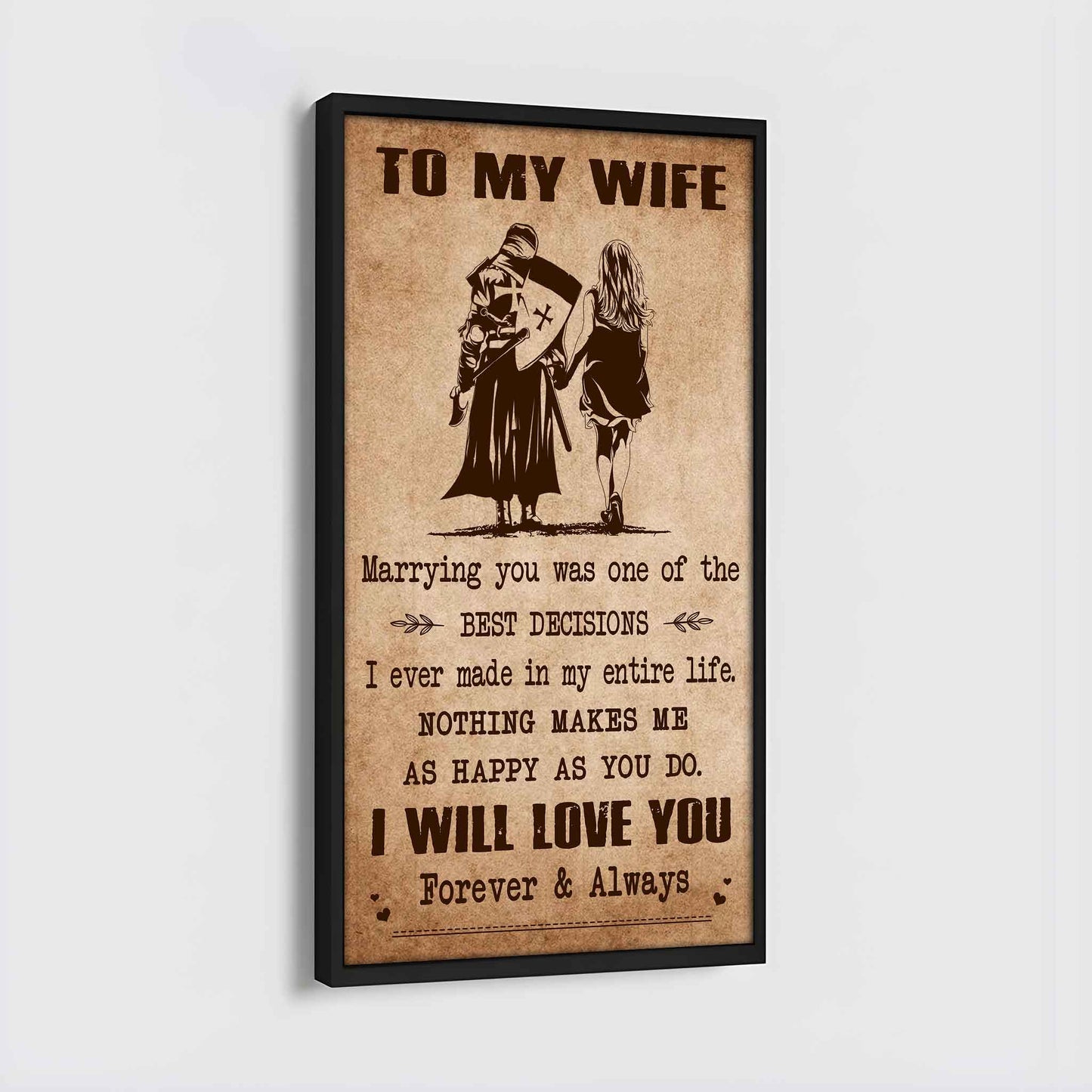Poster Canvas To My Wife Marrying You Was One Of The Best Decisions - I Will Love You Forever And Always Gift For Your Wife