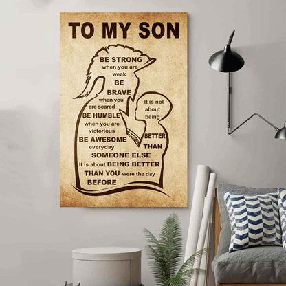 Personalized Family Poster Canvas Be Strong When You Are Weak Be Badass Everyday To My Son Gift From Dad With Motivational Message Quotes
