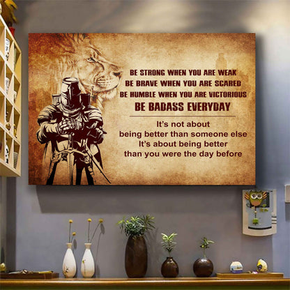 Soldier Poster Canvas Be Strong When You Are Weak Be Badass Everyday From Dad To Son Gift For Your Son Motivational Quotes