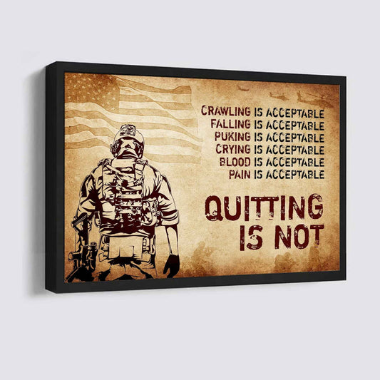 Soldier Poster Canvas Quiting Is Not Best Gifts Motivation Quotes