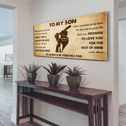 Personalized Sport Poster Canvas I'll Be Your No 1 Fan Mom To Son - Never Forget Your Way Back Home