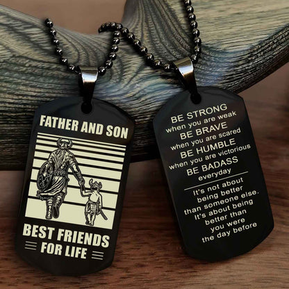 New Viking Double Side Dog Tag Father And Son Best Friends For Life From Dad To Son With Message On The Back Gift For Your Son