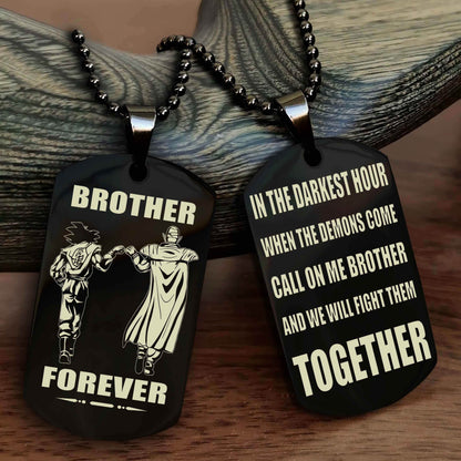 TWD Personalized Double Sided Dog Tag For My Brother - Call On Me Brother And We Will Fight Them Together Gift For Your Friend