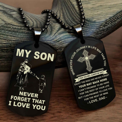 Knight Templar Cross Double Sided Dog Tag To My Son Never Forget That I Love You - Gift For Son Never Forget Your Way Back Home