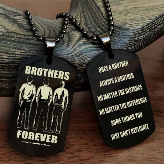 DRB Customizable engraved dog tag double sided gift from brother - Brother Forever Once A Brother Always A Brother
