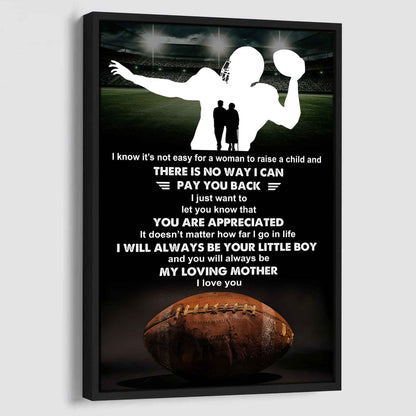 Poster Canvas To My Mom I Know It's Not Easy - I Will Always Be Your Little Boy Gift From Son