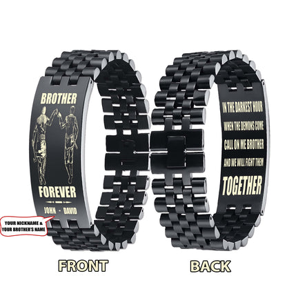 Samurai customizable engraved brother bracelet double sided gift from brother, brother forever, in the darkest hour, When the demons come call on me brother and we will fight them together