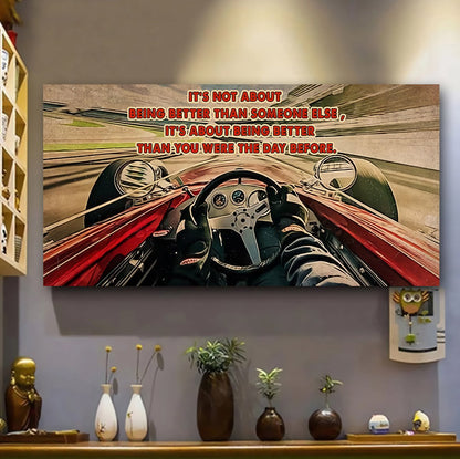 Racing It is not About Being Better Than Someone Else It is about being better than you were the day before